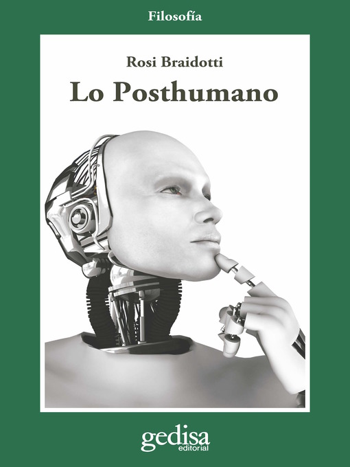Title details for Lo Posthumano by Rosi Braidotti - Available